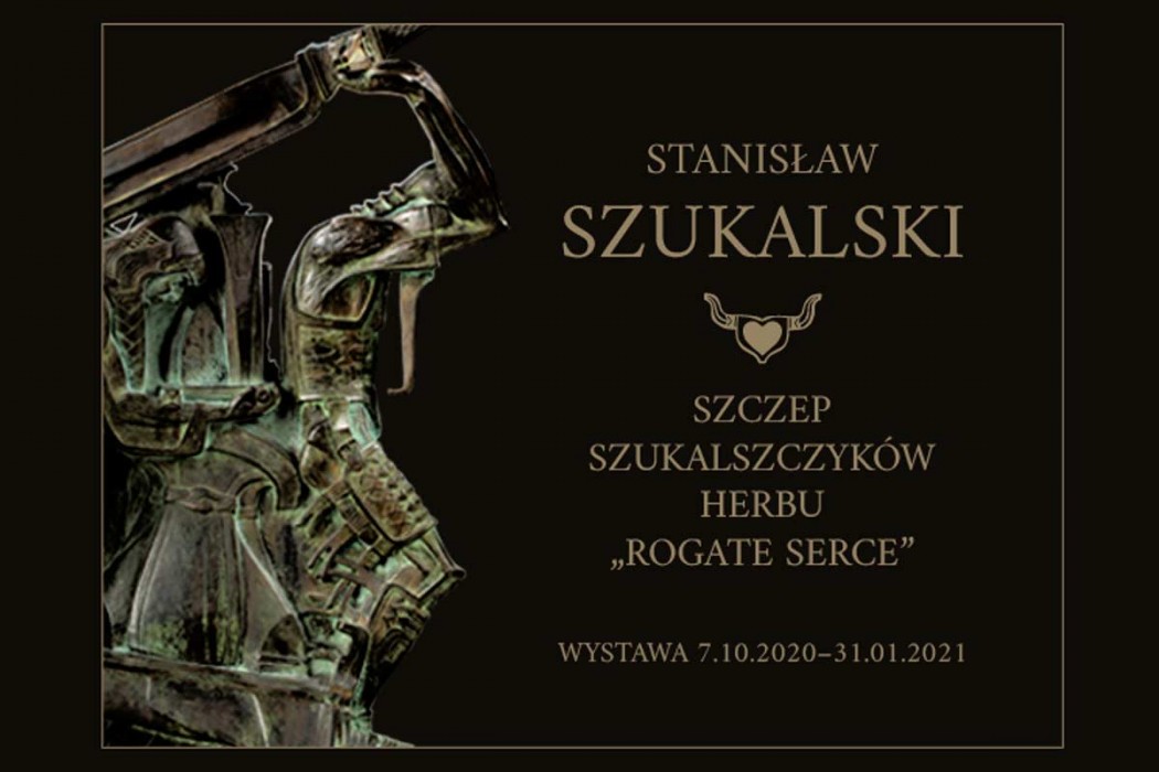 Wystawa czasowa „Stanisław Szukalski i Szczep Szukalszczyków herbu »Rogate Serce«”. 