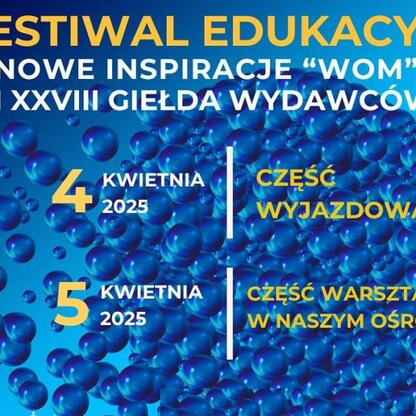 Promocja XI Festiwalu Edukacji 