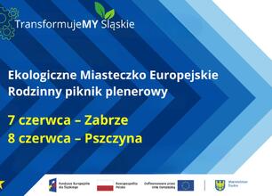 Promocja "Ekologicznych Miasteczek Europejskich" w Zabrzu i Pszczynie, organizowanych przez "TransformujeMY Śląskie," z datami i lokalizacjami. (wygenerowano przez AI)