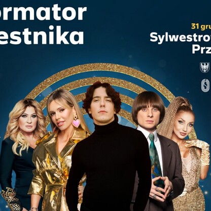 Sylwestrowa Moc Przebojów. graf. mat. organizatora